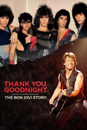 Thank You, Goodnight : L'odyssée de Bon Jovi