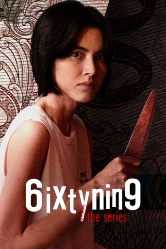 6ixtynin9 : La série
