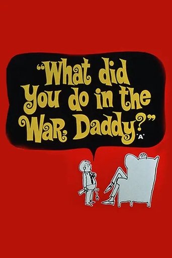 Qu'as-tu fait à la guerre, papa ?