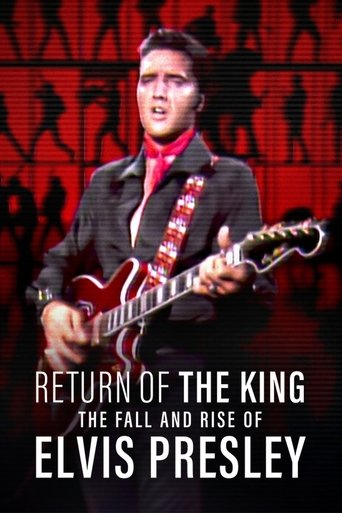 Le Retour du King : Chute et apogée d'Elvis Presley