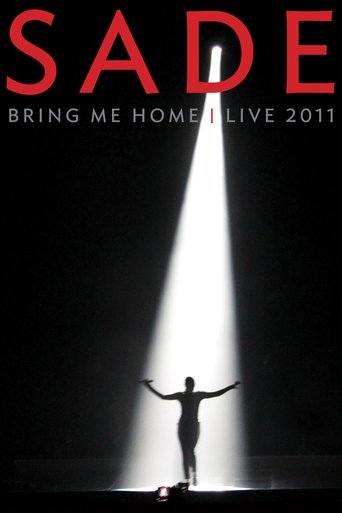Sade : Bring Me Home - Live