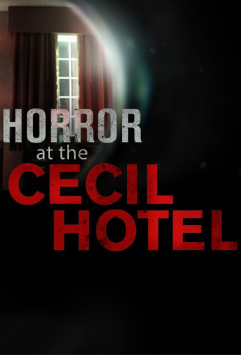 La malédiction du Cecil Hotel