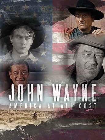 John Wayne - L'Amérique à tout prix