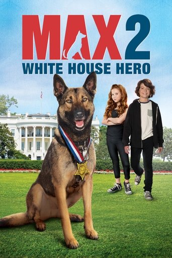 Max 2 : Héros de la Maison Blanche