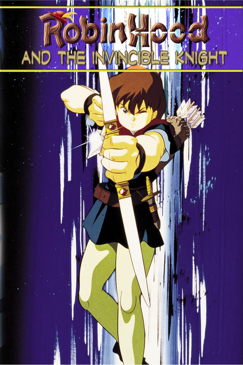 Robin Hood & the Invincible Knight