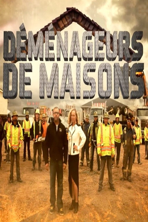 Déménageurs de maisons