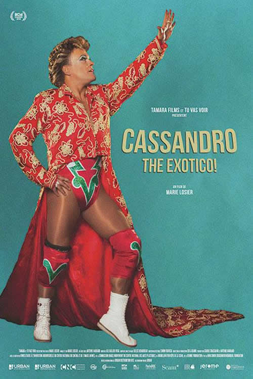 Cassandro the Exotico !