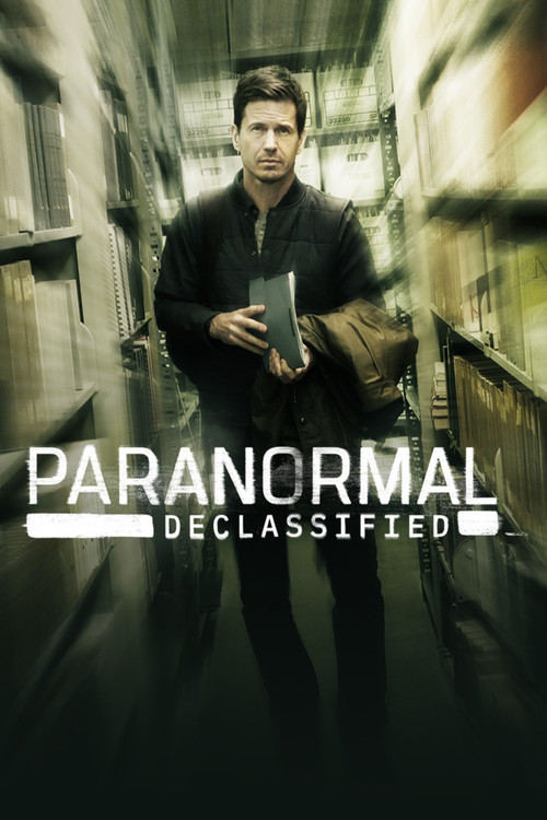 Paranormal : Les dossiers déclassifiés